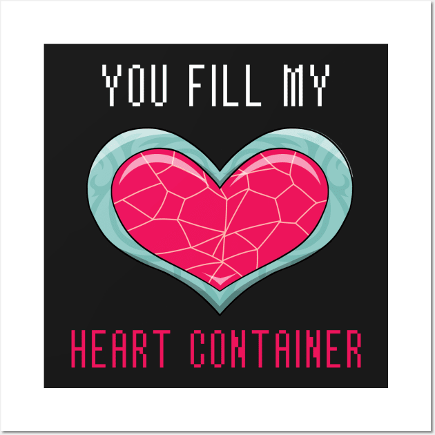 You Fill My Heart Container Wall Art by GusDynamite